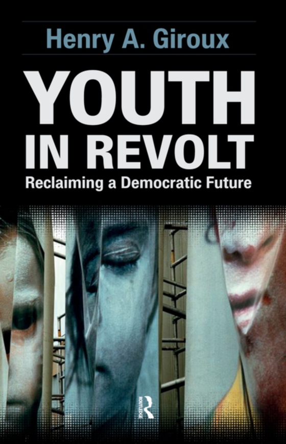 Youth in Revolt (e-bog) af Giroux, Henry A.