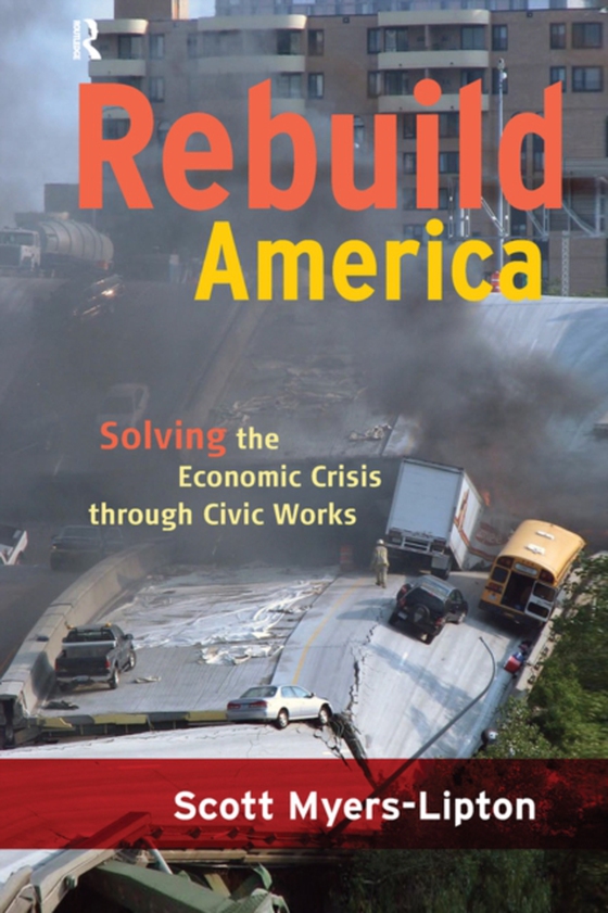 Rebuild America (e-bog) af Myers-Lipton, Scott