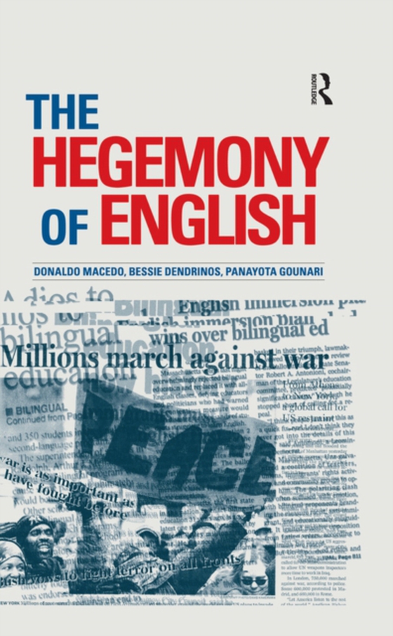 Hegemony of English (e-bog) af Gounari, Panayota