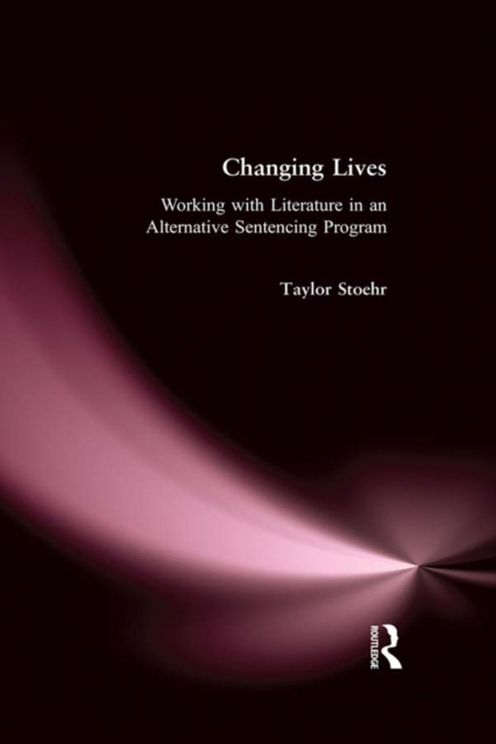 Changing Lives (e-bog) af Stoehr, Taylor