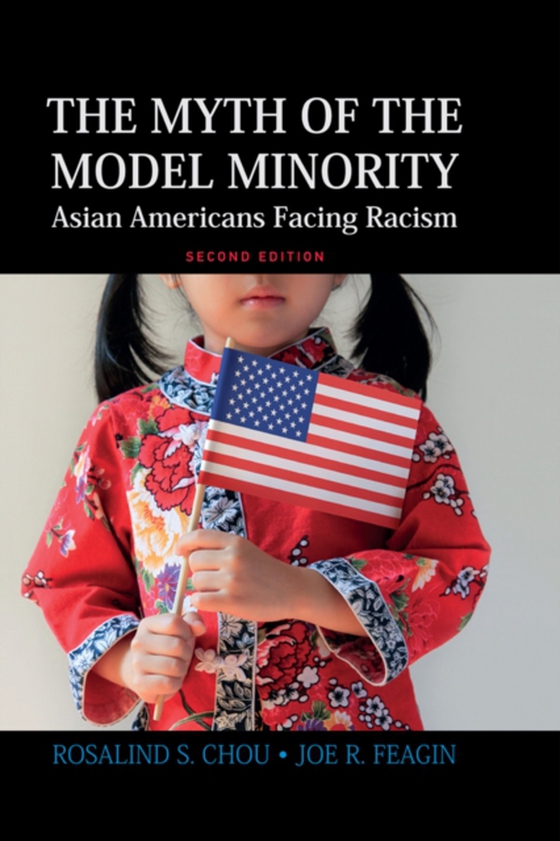 Myth of the Model Minority (e-bog) af Feagin, Joe R.