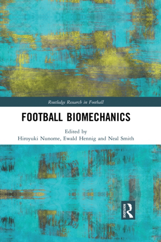 Football Biomechanics (e-bog) af -