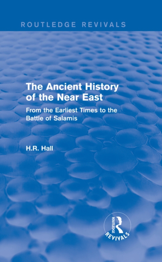 Ancient History of the Near East (e-bog) af Hall, H.R.