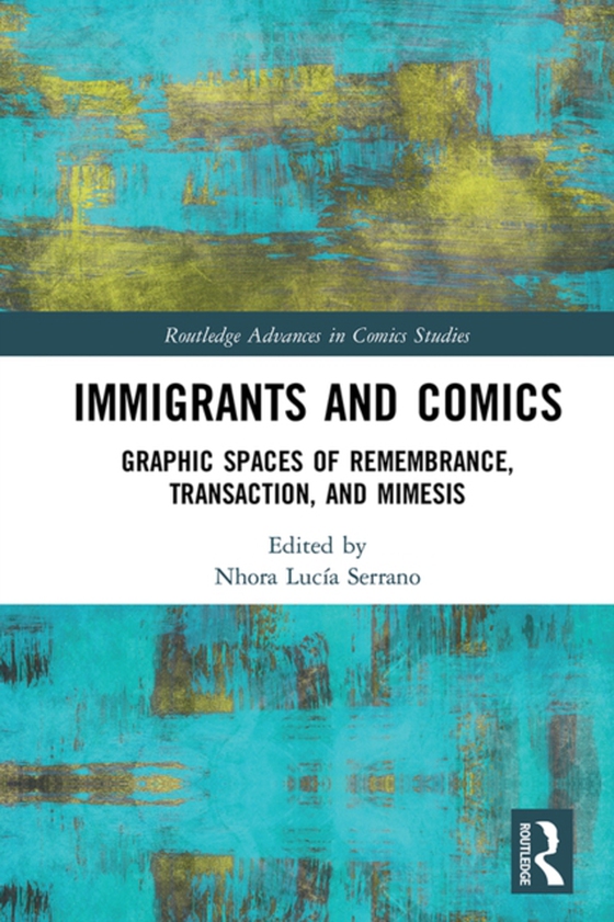 Immigrants and Comics (e-bog) af -