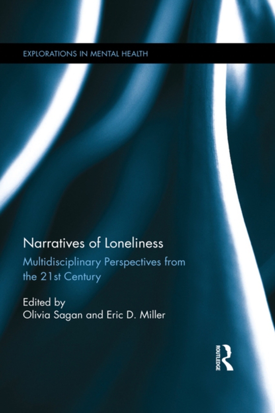 Narratives of Loneliness (e-bog) af -