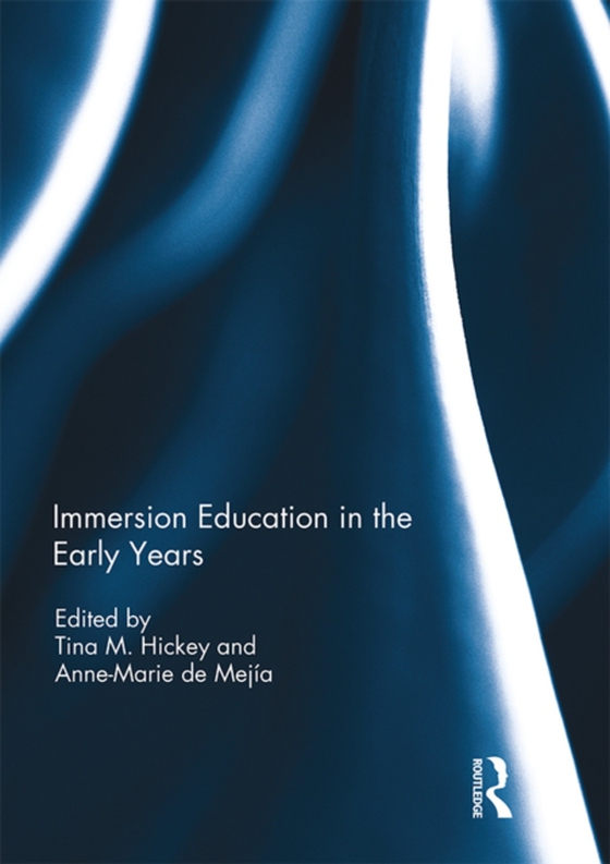 Immersion Education in the Early Years (e-bog) af -