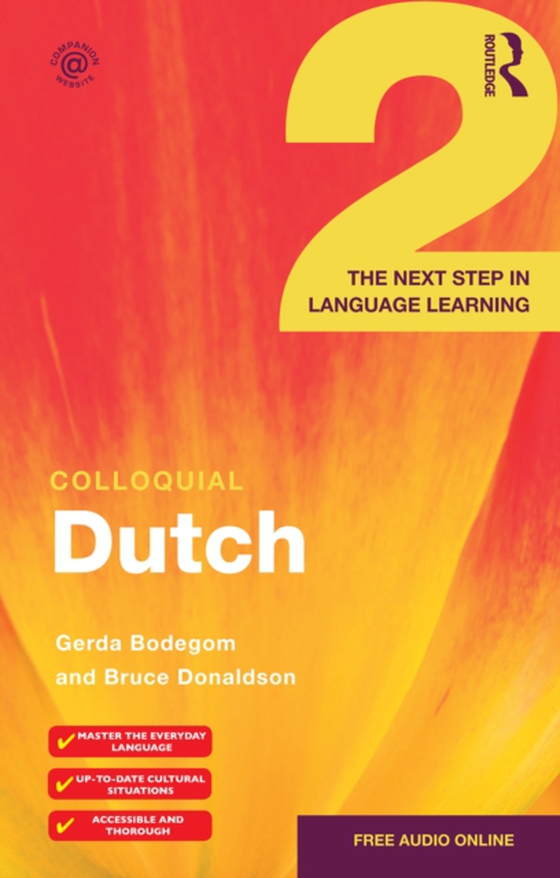 Colloquial Dutch 2 (e-bog) af Donaldson, Bruce