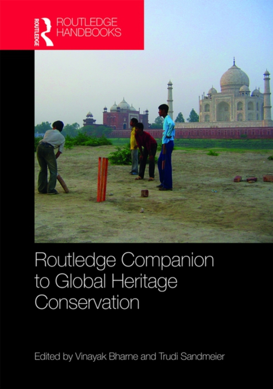 Routledge Companion to Global Heritage Conservation (e-bog) af -