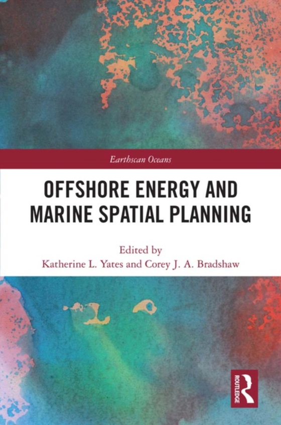 Offshore Energy and Marine Spatial Planning (e-bog) af -