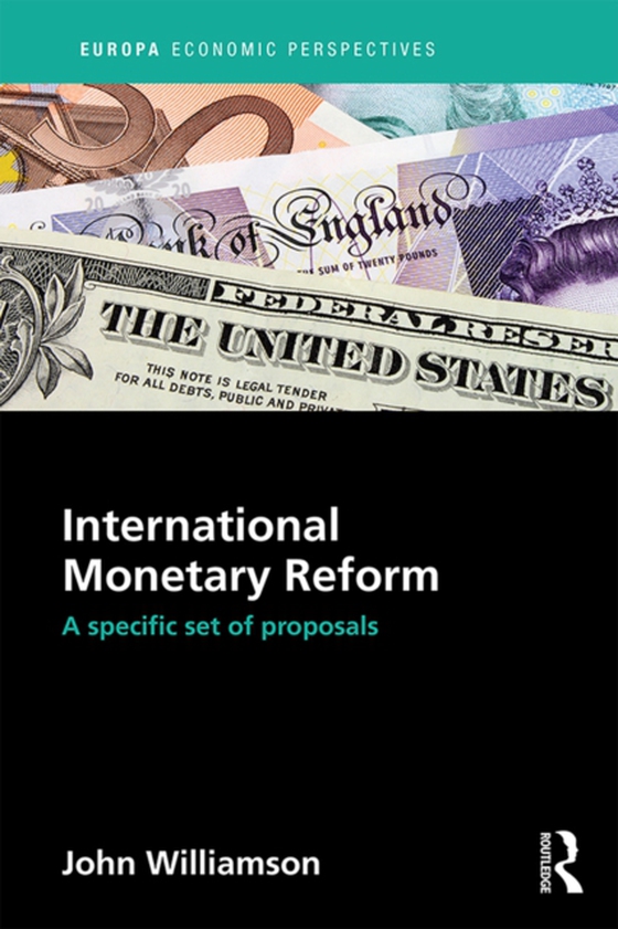 International Monetary Reform (e-bog) af Williamson, John