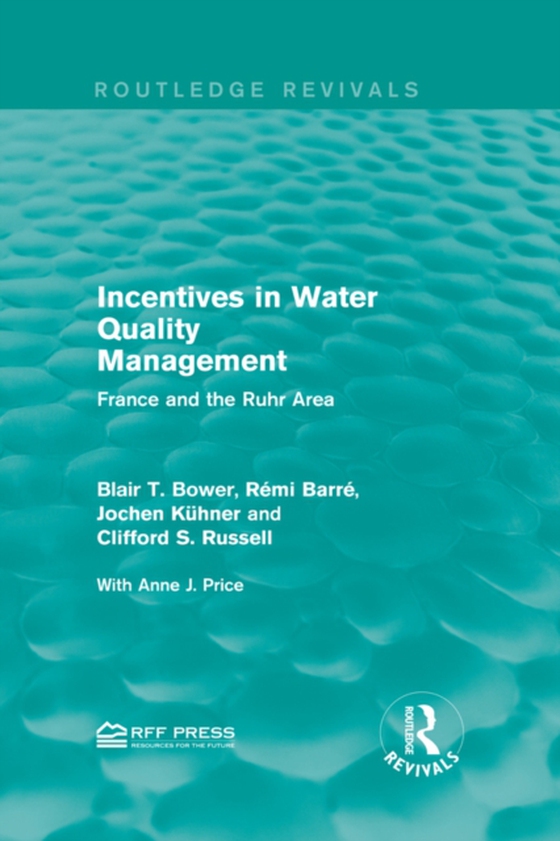 Incentives in Water Quality Management (e-bog) af Russell, Clifford S.