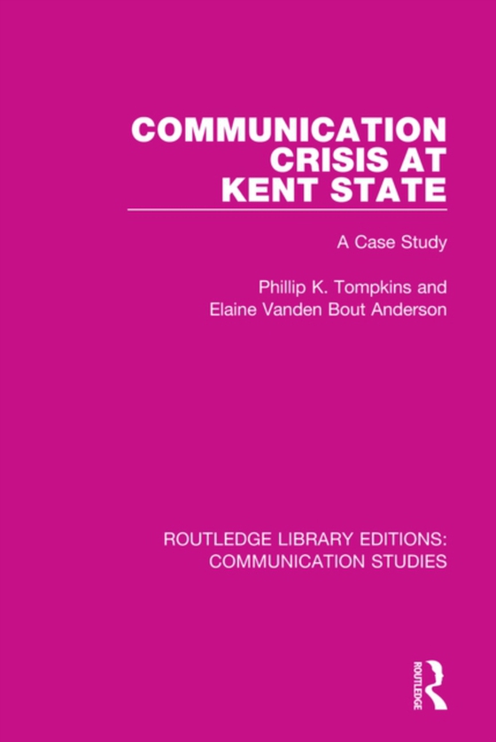 Communication Crisis at Kent State (e-bog) af Anderson, Elaine Vanden Bout