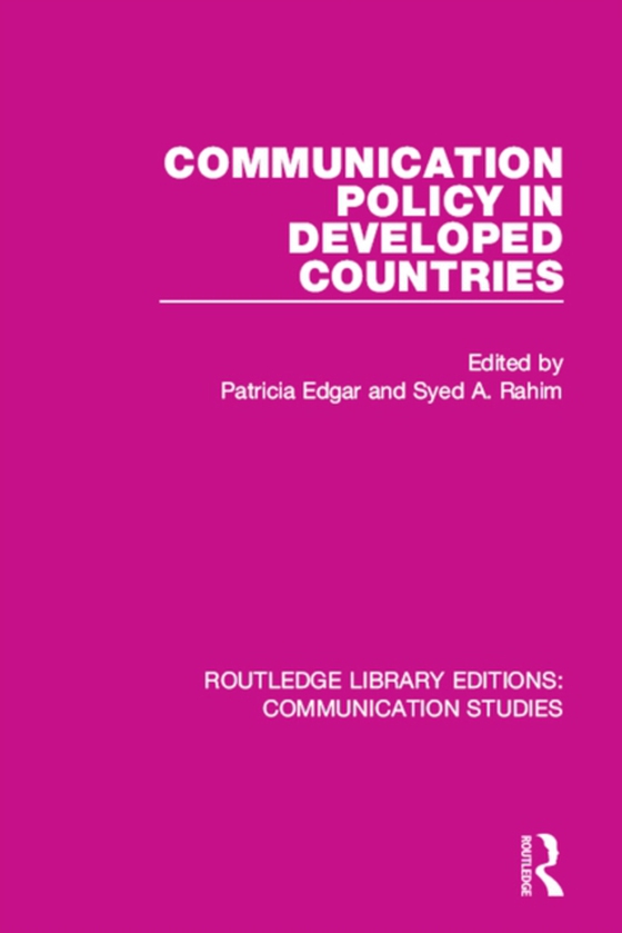 Communication Policy in Developed Countries (e-bog) af -