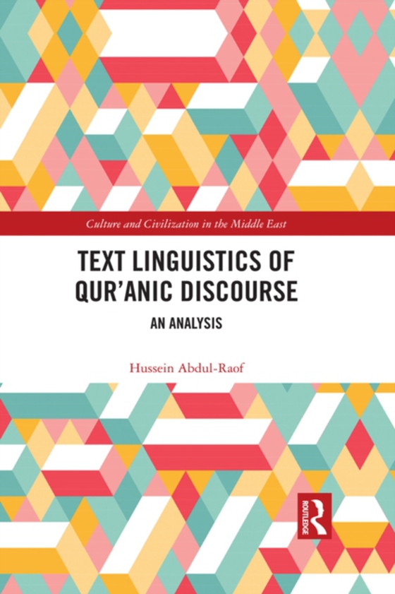 Text Linguistics of Qur'anic Discourse