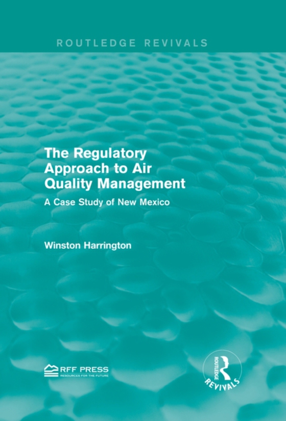 Regulatory Approach to Air Quality Management (e-bog) af Harrington, Winston