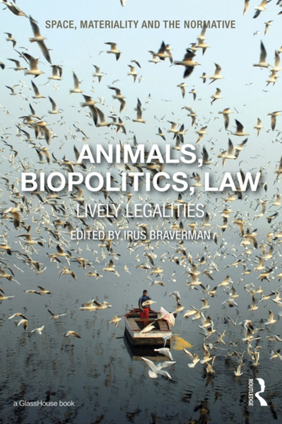 Animals, Biopolitics, Law (e-bog) af -