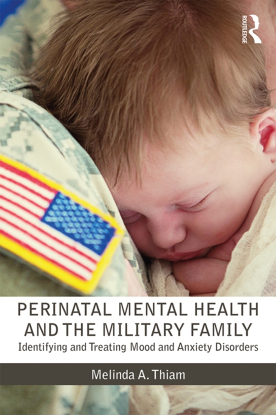 Perinatal Mental Health and the Military Family