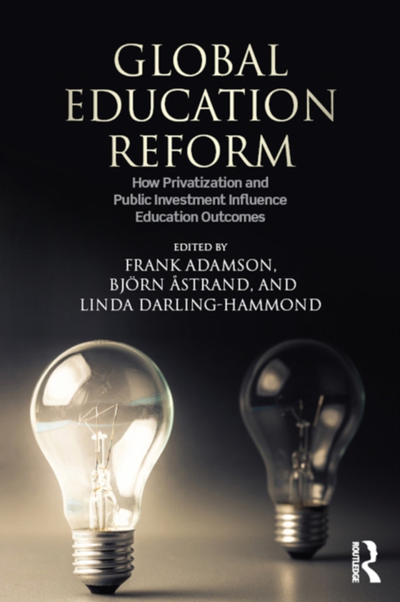 Global Education Reform (e-bog) af -