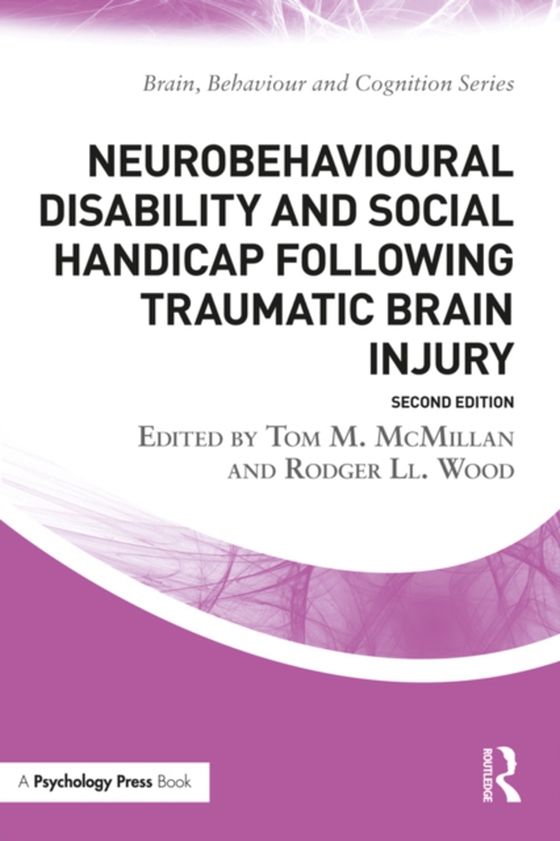 Neurobehavioural Disability and Social Handicap Following Traumatic Brain Injury (e-bog) af -