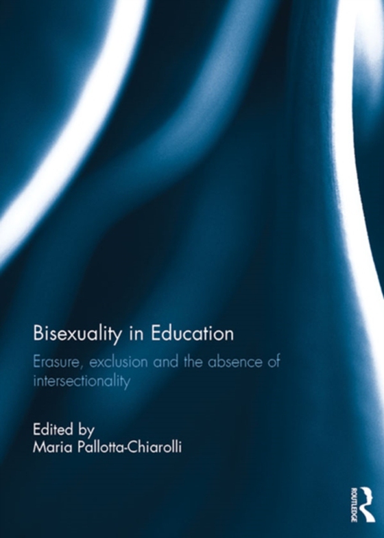 Bisexuality in Education (e-bog) af -