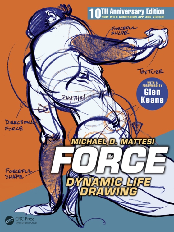 FORCE: Dynamic Life Drawing (e-bog) af Mattesi, Mike