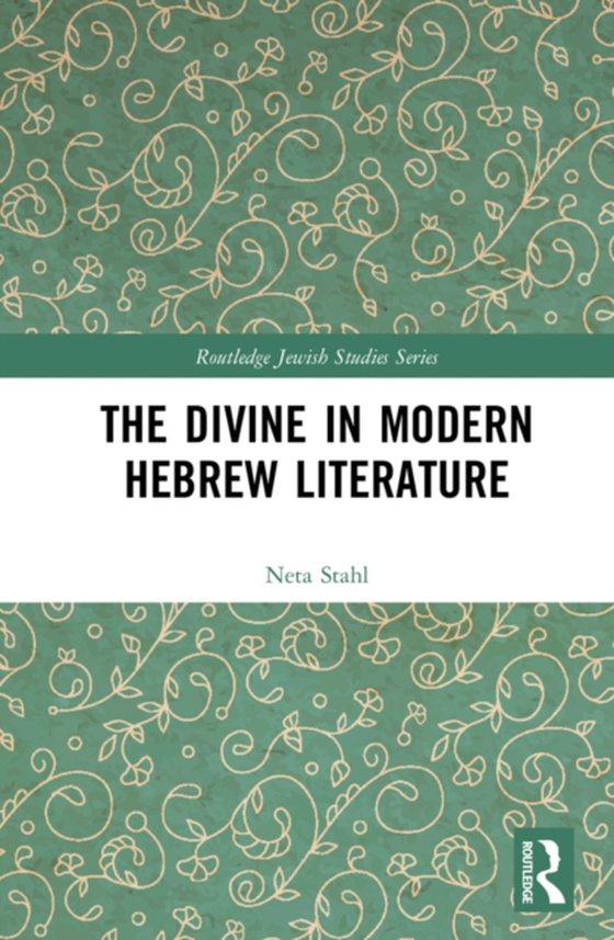 Divine in Modern Hebrew Literature