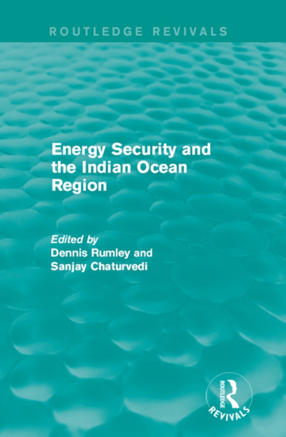 Energy Security and the Indian Ocean Region (e-bog) af -