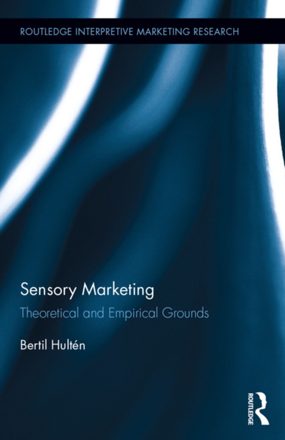 Sensory Marketing (e-bog) af Hulten, Bertil