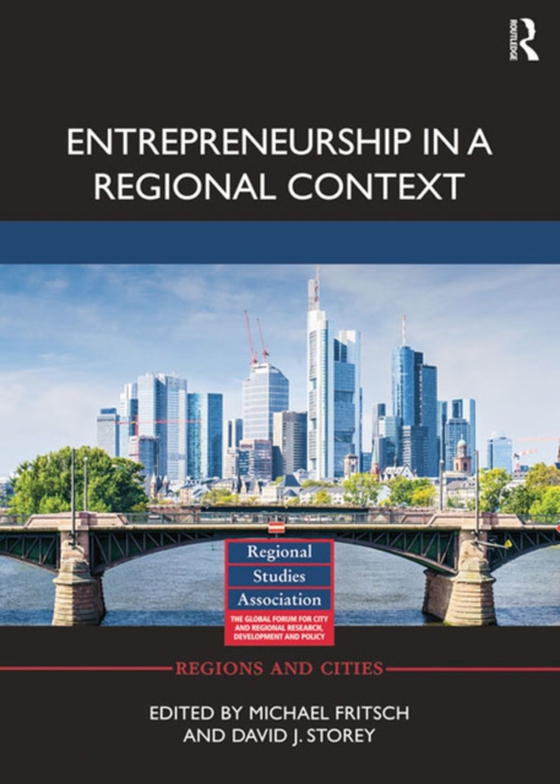 Entrepreneurship in a Regional Context (e-bog) af -