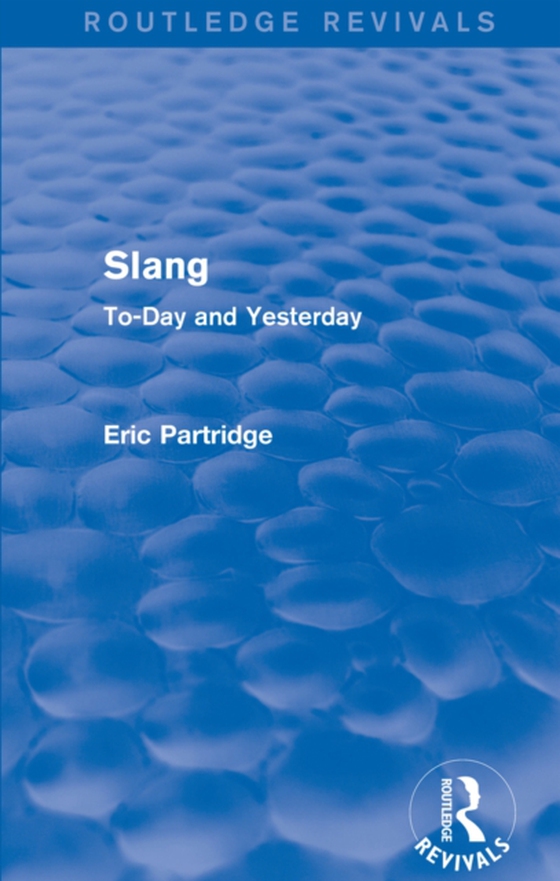 Slang (e-bog) af Partridge, Eric