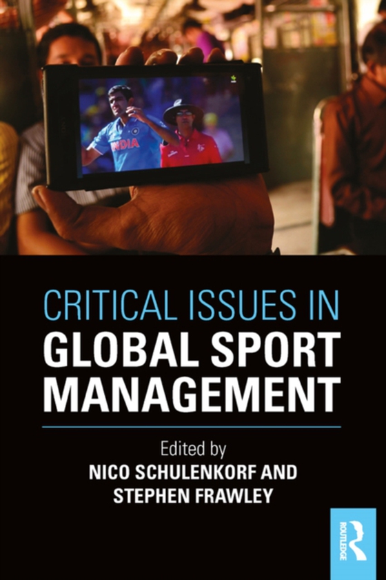 Critical Issues in Global Sport Management (e-bog) af -