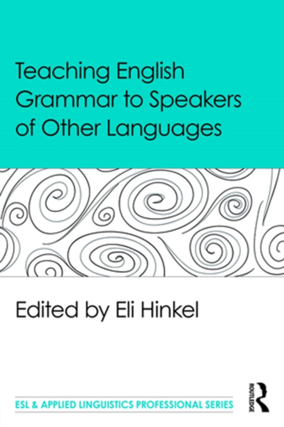 Teaching English Grammar to Speakers of Other Languages