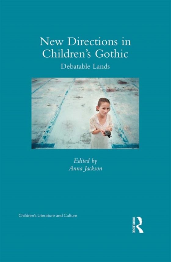 New Directions in Children's Gothic (e-bog) af -