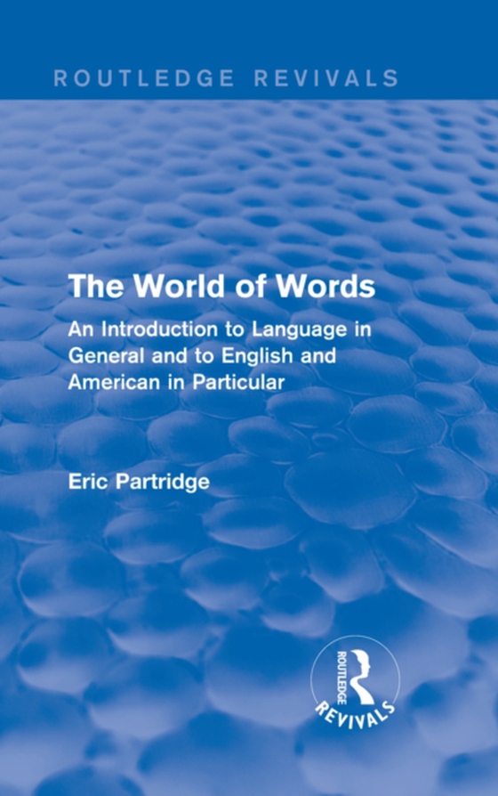 World of Words (e-bog) af Partridge, Eric