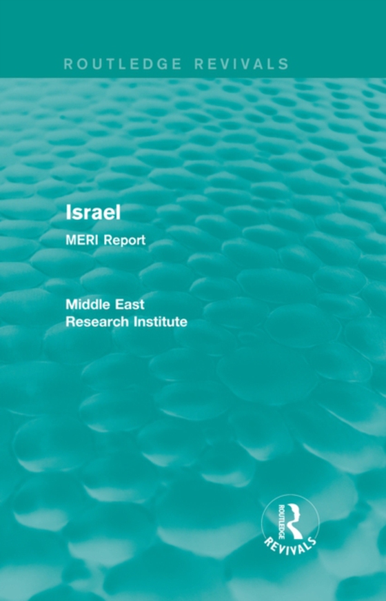 Israel (Routledge Revival) (e-bog) af Institute, Middle East Research