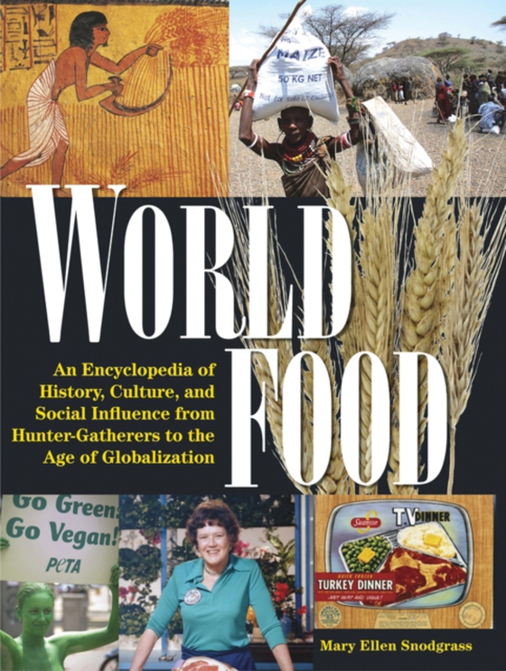 World Food (e-bog) af Snodgrass, Mary Ellen