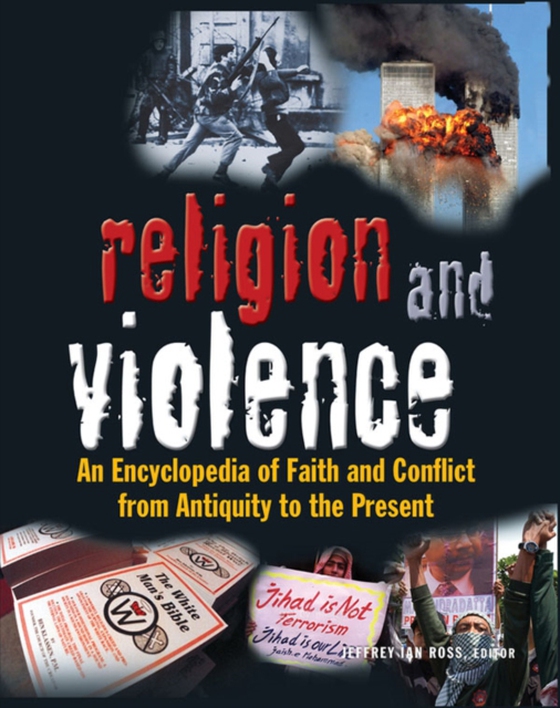 Religion and Violence (e-bog) af Ross, Jeffrey Ian
