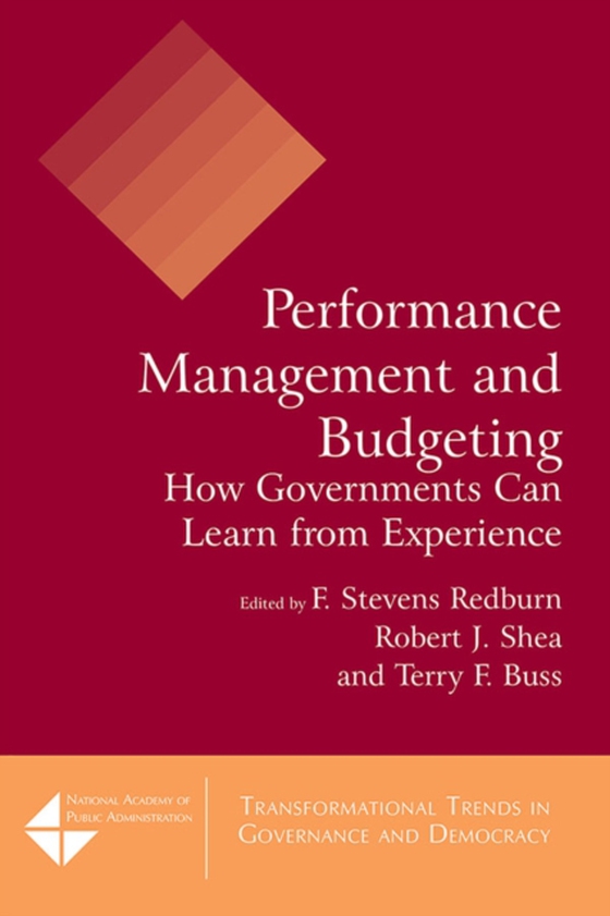 Performance Management and Budgeting (e-bog) af Walker, David M.