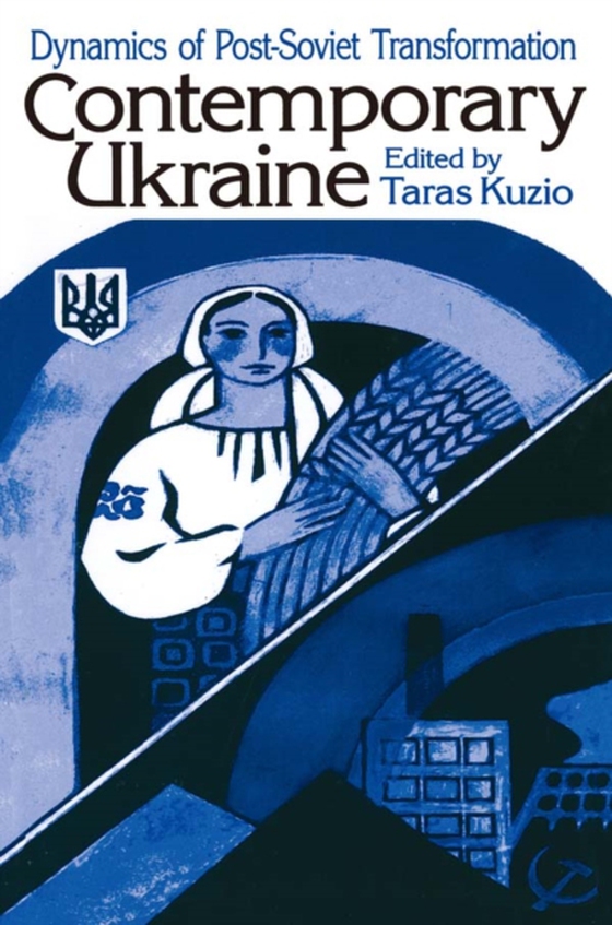 Contemporary Ukraine (e-bog) af Kuzio, Taras