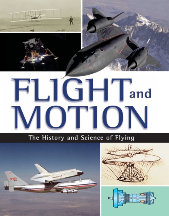 Flight and Motion