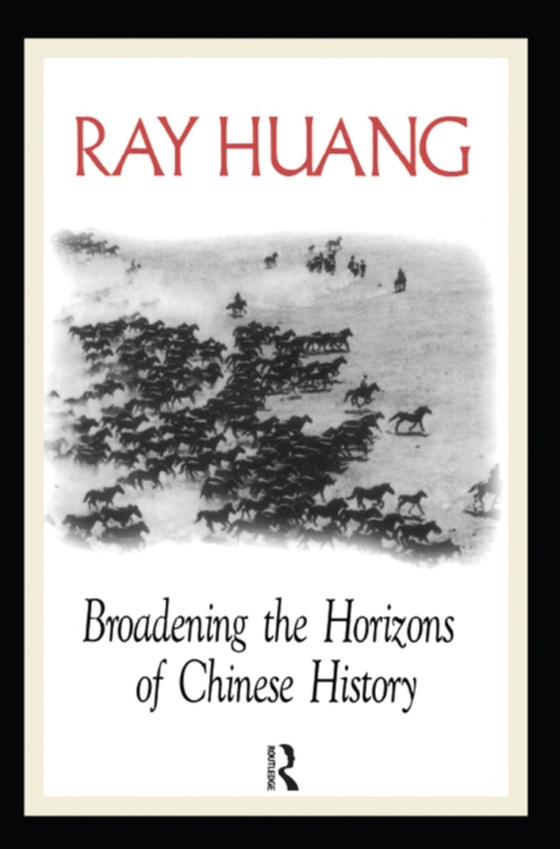 Broadening the Horizons of Chinese History