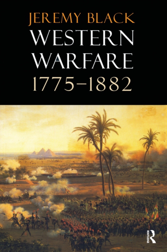 Western Warfare, 1775-1882 (e-bog) af Black, Jeremy