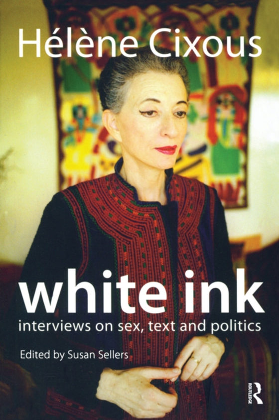 White Ink (e-bog) af Sellers, Susan