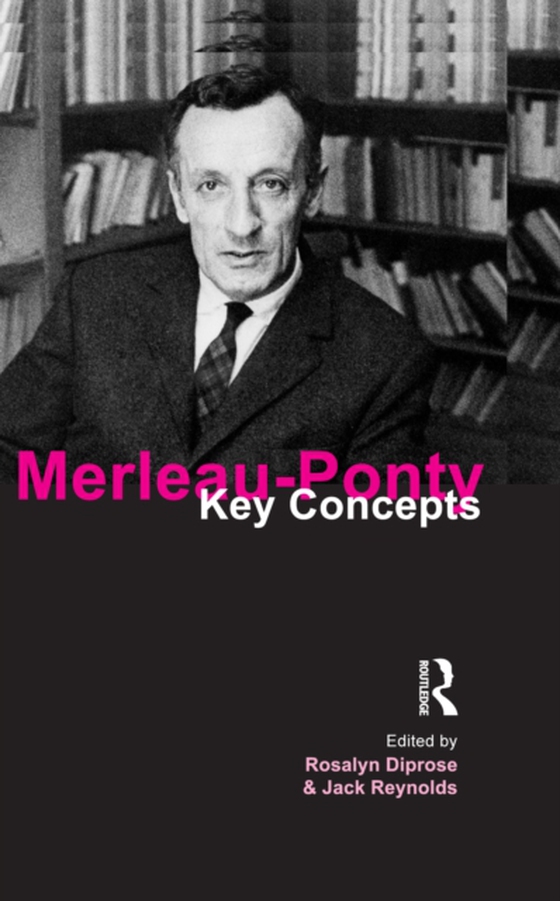 Merleau-Ponty (e-bog) af Reynolds, Jack