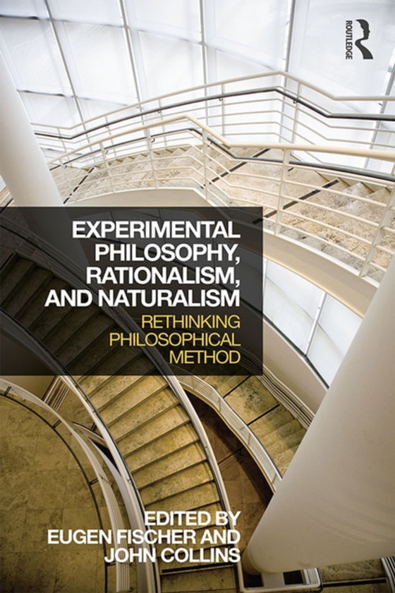 Experimental Philosophy, Rationalism, and Naturalism (e-bog) af -