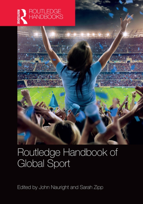 Routledge Handbook of Global Sport (e-bog) af -