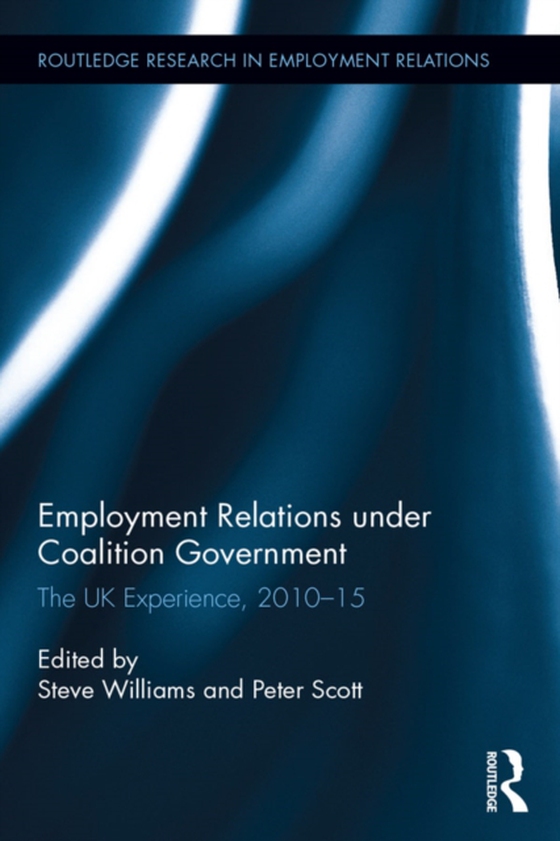 Employment Relations under Coalition Government (e-bog) af -