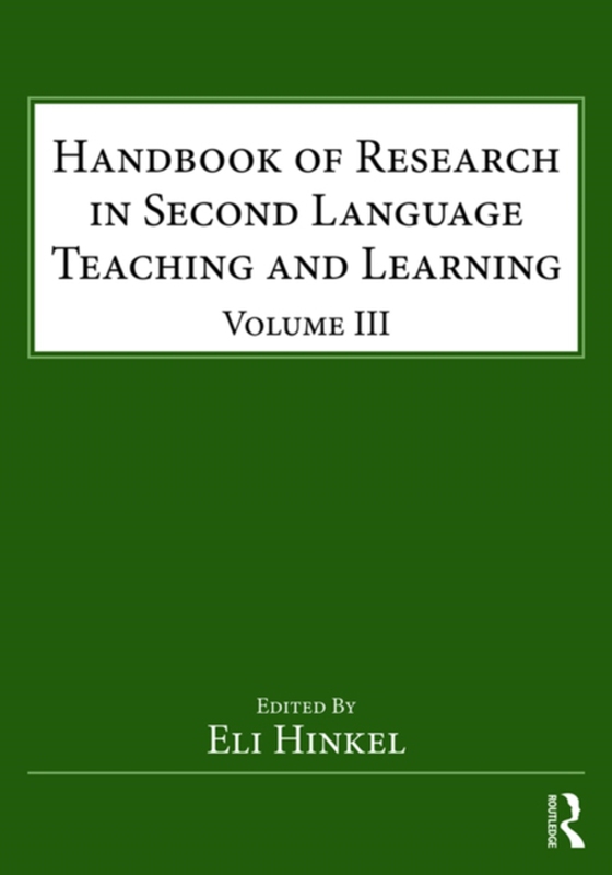 Handbook of Research in Second Language Teaching and Learning (e-bog) af -