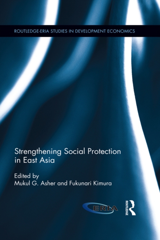 Strengthening Social Protection in East Asia (e-bog) af -