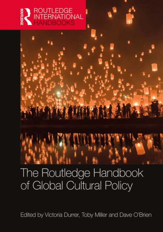 Routledge Handbook of Global Cultural Policy (e-bog) af -